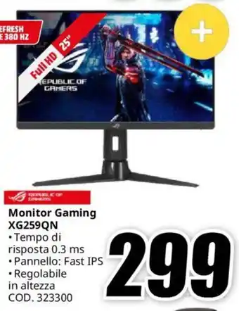 MediaWorld Monitor Gaming XG259QN offerta