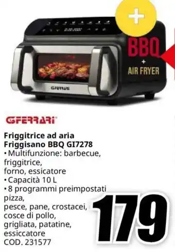 MediaWorld GFERRARI Friggitrice ad aria Friggisano BBQ GI7278 offerta