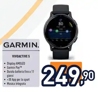 Unieuro GARMIN. VIVOACTIVE 5 offerta