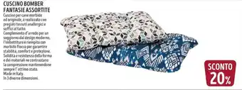 Il Gigante CUSCINO BOMBER FANTASIE ASSORTITE offerta