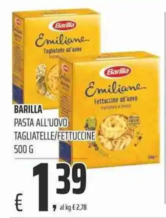 Coop Barilla Pasta all'Uovo Tagliatelle/Fettuccine 500g offerta