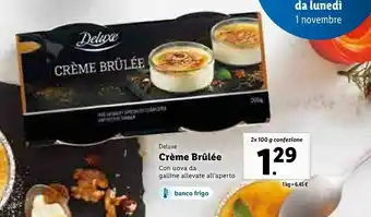 Lidl Deluxe crème brulée con uova da galline allevate offerta