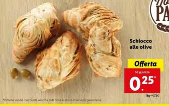 Lidl Schiocco alle olive offerta