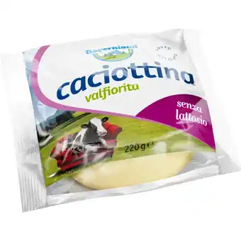 Qui Discount CACIOTTINA VALFIORITA SENZA LATTOSIO BAYERNLAND 220 GR offerta