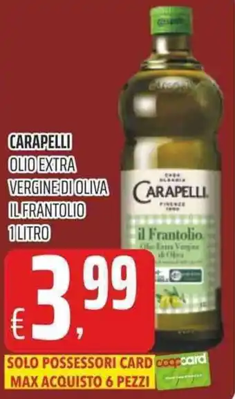 Coop Carapelli Olio Extra Vergine di Oliva Il Frantolio 1 litro offerta