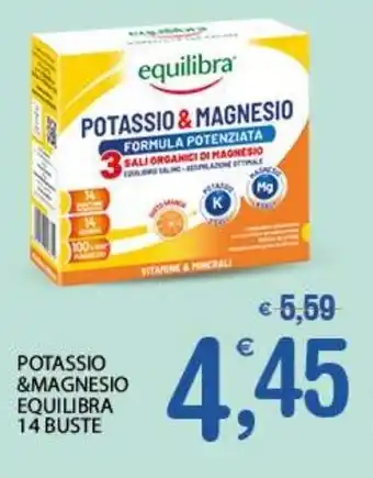 Qui Discount POTASSIO &MAGNESIO EQUILIBRA 14 BUSTE offerta