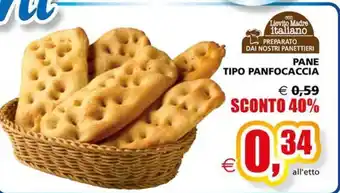 Il Gigante PANE TIPO PANFOCACCIA offerta