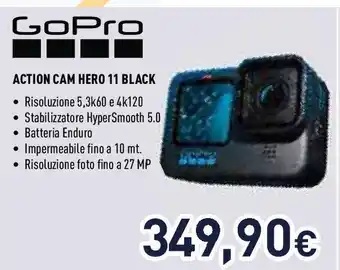 Unieuro GoPro ACTION CAM HERO 11 BLACK offerta