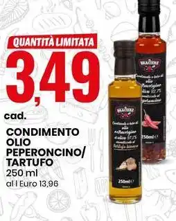 Eurospin CONDIMENTO OLIO PEPERONCINO/ TARTUFO 250 ml offerta
