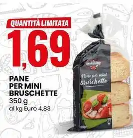Eurospin PANE PER MINI BRUSCHETTE 350 g offerta