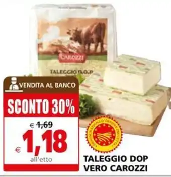 Il Gigante TALEGGIO DOP VERO CAROZZI offerta