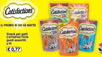 Famila Catisfaction Snack per gatti gusti assortiti 60g offerta