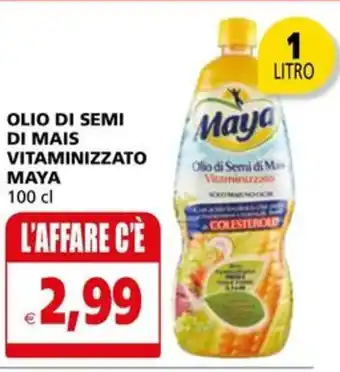 Il Gigante OLIO DI SEMI DI MAIS VITAMINIZZATO MAYA 100 cl 1 LITRO offerta