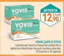 Spazio Conad YOVIS CAPS E STICK offerta