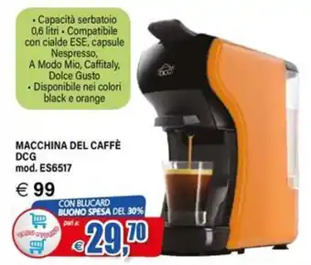 Il Gigante MACCHINA DEL CAFFÈ DCG mod. ES6517 offerta