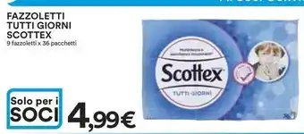 Ipercoop FAZZOLETTI TUTTI GIORNI SCOTTEX offerta