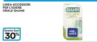 Ipercoop LINEA ACCESSORI PER L'IGIENE ORALE G.U.M offerta