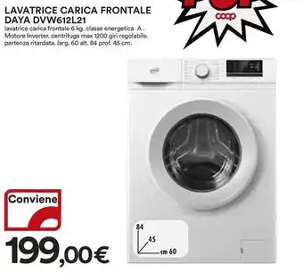 Ipercoop LAVATRICE CARICA FRONTALE DAYA DVW612L21 offerta