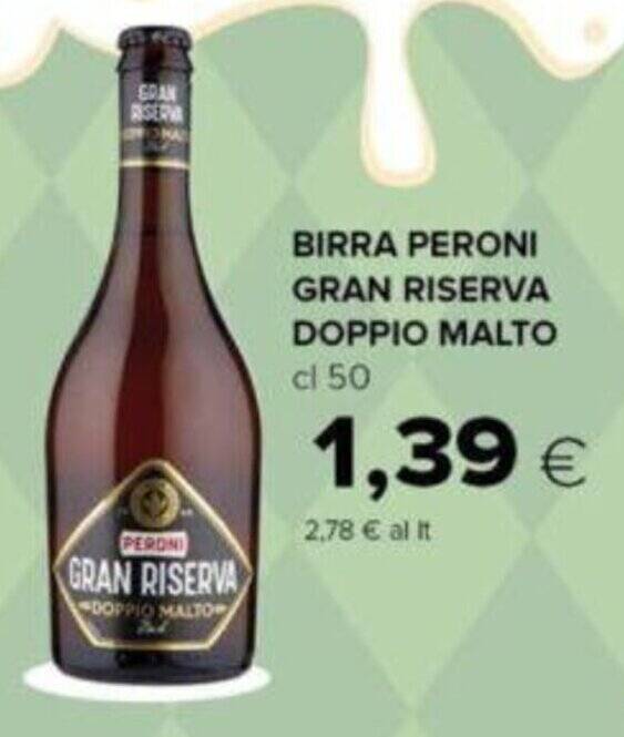 BIRRA PERONI GRAN RISERVA DOPPIO MALTO cl 50 offerta di Tigre