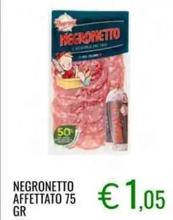 NEGRONETTO AFFETTATO 75 GR