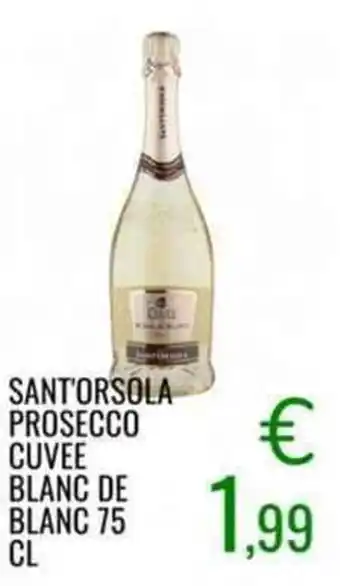 Sugros SANT'ORSOLA PROSECCO CUVEE BLANC DE BLANC 75 CL offerta