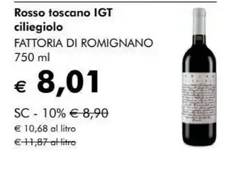 NaturaSì Fattoria di romignano rosso toscano igt ciliegiolo offerta