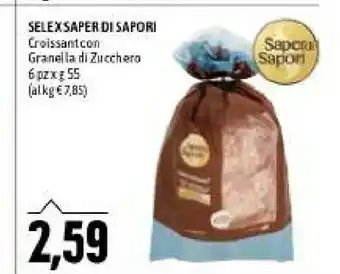 Emi Supermercati Saper di sapori croissant con granella di zucchero offerta