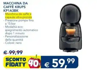 Esselunga MACCHINA DA CAFFÈ KRUPS KP1A3BK offerta