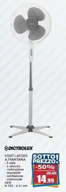 Happy Casa DICTROLUX VENTILATORE A PIANTANA offerta