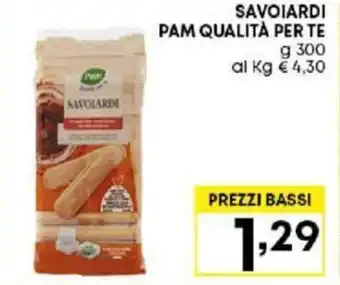 Pam SAVOIARDI PAM QUALITÀ PER TE offerta