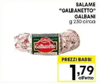 Pam SALAME "GALBANETTO" GALBANI g 230 circa offerta