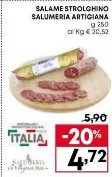 Pam SALAME STROLGHINO SALUMERIA ARTIGIANA offerta