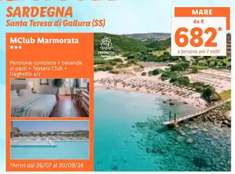 Lidl SARDEGNA Santa Teresa di Gallura (SS) MClub Marmorata offerta