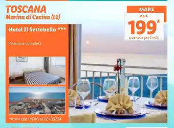 Lidl TOSCANA Marina di Cecina (LI) Hotel Il Settebello offerta