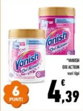 Conad VANISH OXI ACTION vari tipi offerta