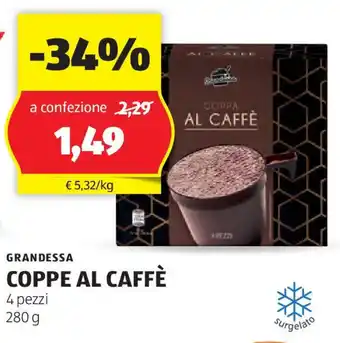 ALDI GRANDESSA COPPE AL CAFFÈ 4 pezzi 280 g offerta