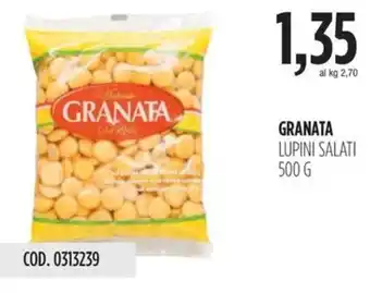 Carico Cash & Carry GRANATA LUPINI SALATI 500 G offerta