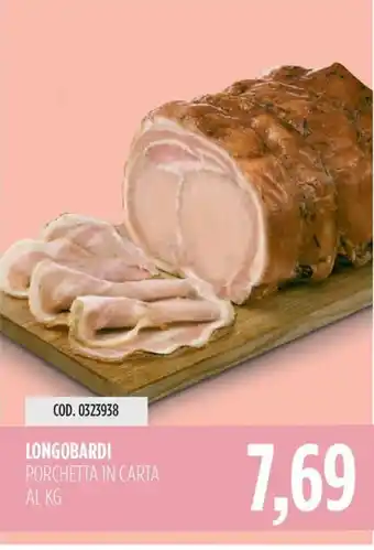 Carico Cash & Carry LONGOBARDI PORCHETTA IN CARTA offerta