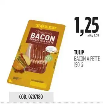Carico Cash & Carry TULIP BACON A FETTE 150 G offerta