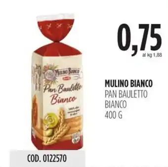 Carico Cash & Carry MULINO BIANCO PAN BAULETTO BIANCO 400 G offerta