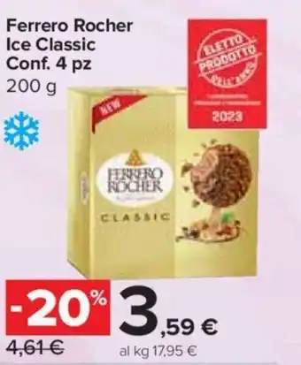 Carrefour Express Ferrero Rocher Ice Classic Conf. 4 pz 200 g offerta