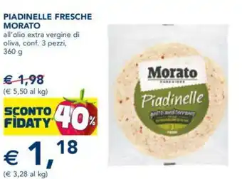 Esselunga PIADINELLE FRESCHE MORATO all'olio extra vergine di oliva, conf. 3 pezzi, 360 g offerta
