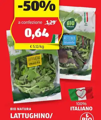 ALDI BIO NATURA LATTUGHINO/ MISTICANZA BIO 125 G offerta