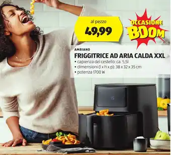 ALDI AMBIANO FRIGGITRICE AD ARIA CALDA XXL offerta