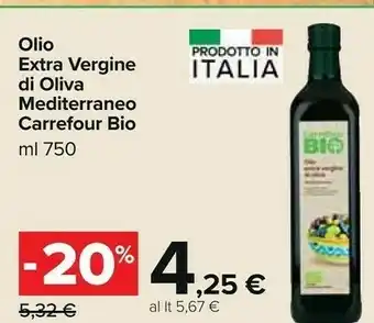 Carrefour Market Carrefour bio olio extra vergine di olio mediterraneo offerta