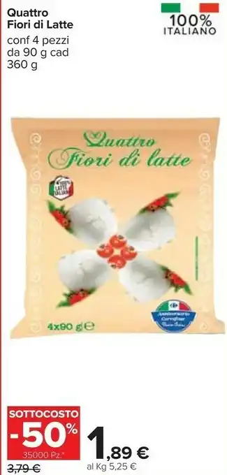 Carrefour Quattro fiori di latte offerta