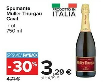 Carrefour Spumante brut muller thurgau 750 g(ml) offerta