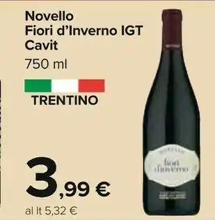 Carrefour Novello fiori d'inverno igt offerta