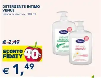 Esselunga DETERGENTE INTIMO VENUS fresco o lenitivo, 500 ml offerta