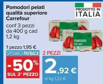 Carrefour Carrefour pomodori pelati qualità superiore offerta